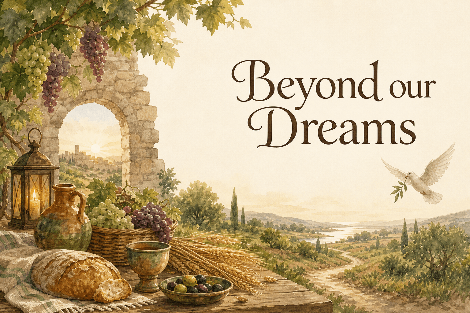Beyond our Dreams